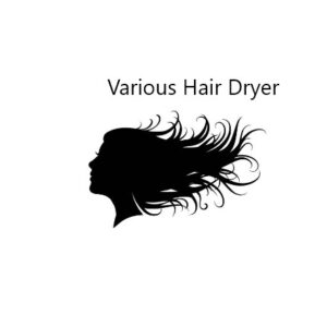 Various Hair Dryer Products